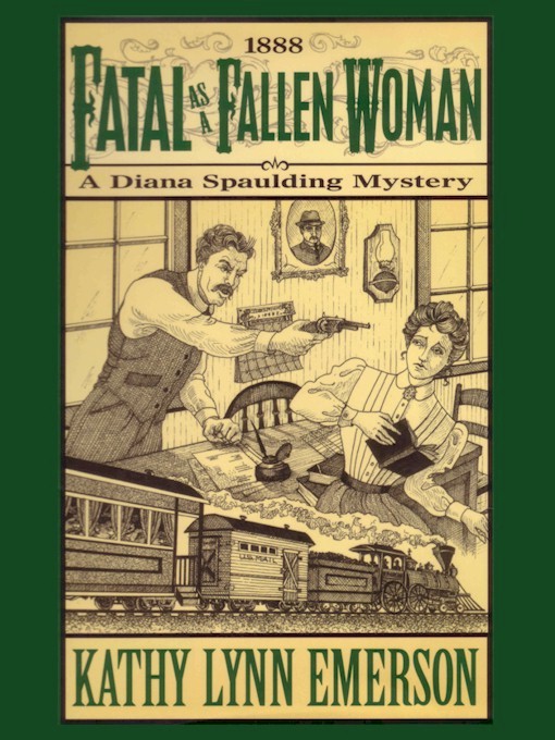 Title details for Fatal as a Fallen Woman by Kathy Lynn Emerson - Available
